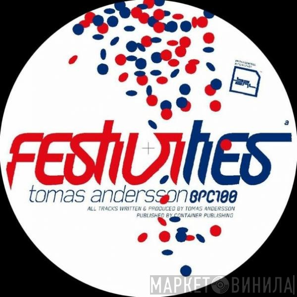 Tomas Andersson  - Festivities