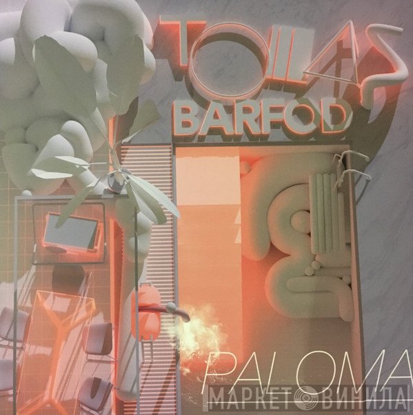Tomas Barfod - Paloma