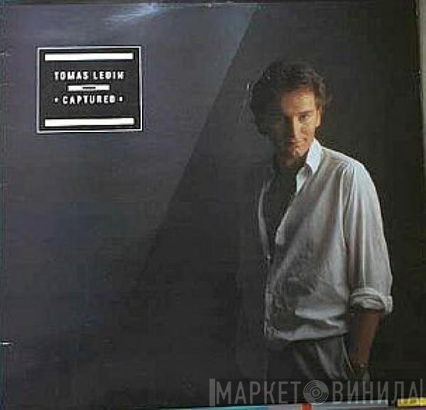 Tomas Ledin  - Captured