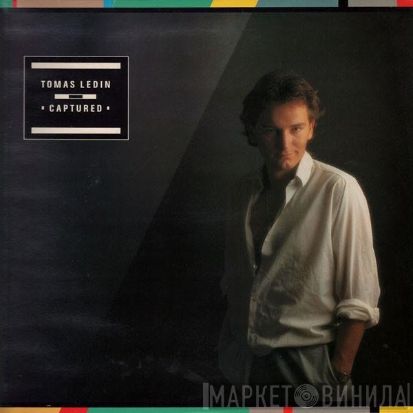 Tomas Ledin  - Captured