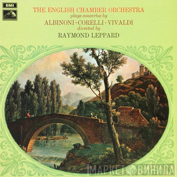 Tomaso Albinoni, Antonio Vivaldi, English Chamber Orchestra, Arcangelo Corelli, Raymond Leppard - Concertos