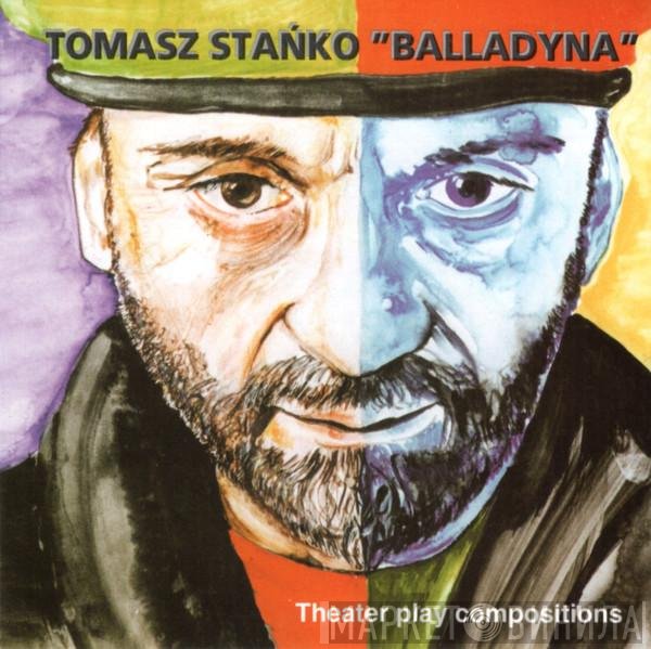 Tomasz Stańko  - Balladyna