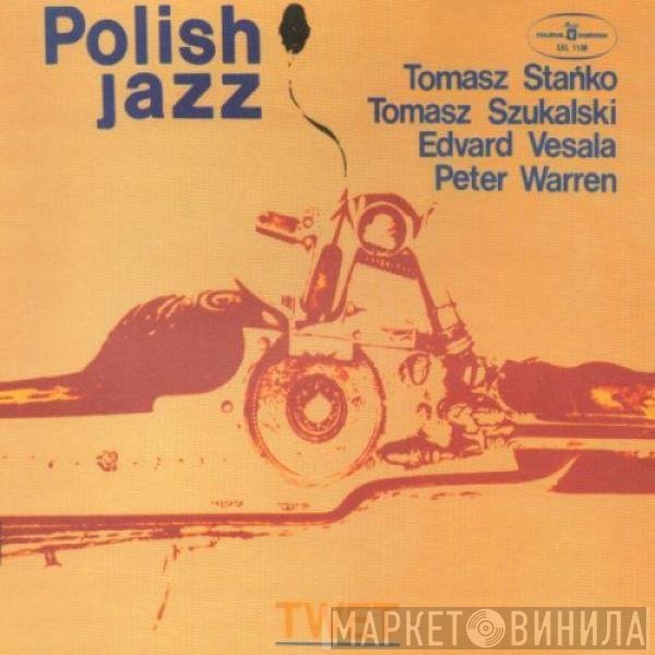 Tomasz Stańko, Tomasz Szukalski, Edward Vesala, Peter Warren  - Twet