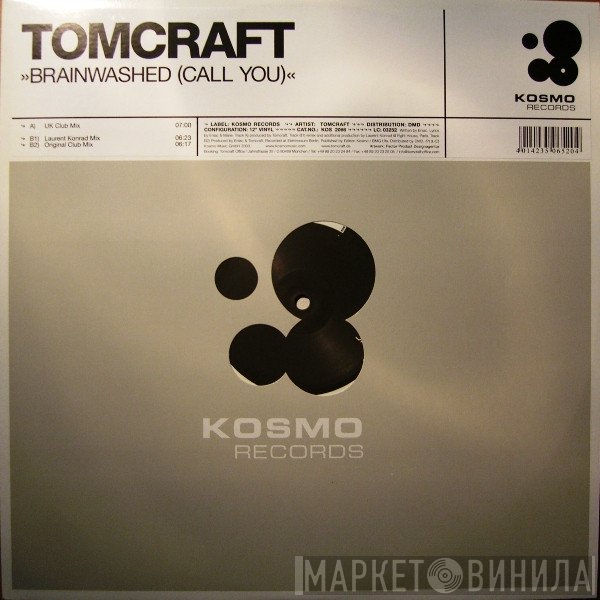 Tomcraft  - Brainwashed (Call You)