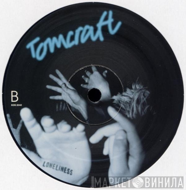 Tomcraft  - Loneliness