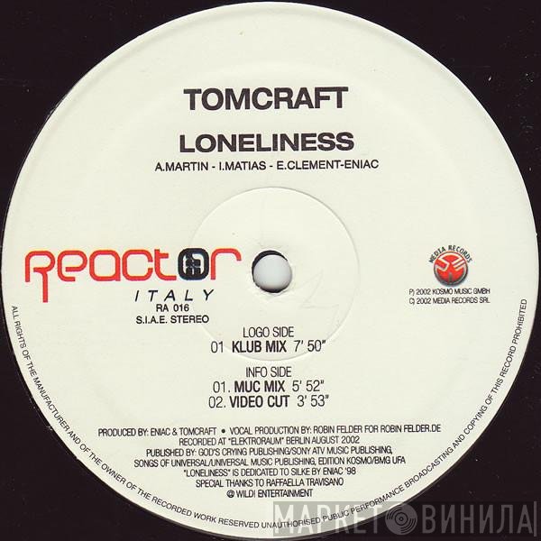 Tomcraft  - Loneliness