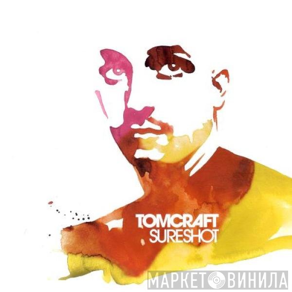 Tomcraft - Sureshot