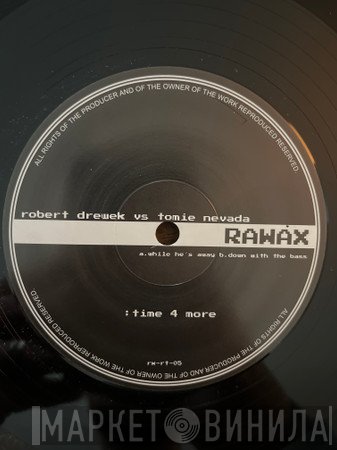 Tomie Nevada, Robert Drewek - time 4 more