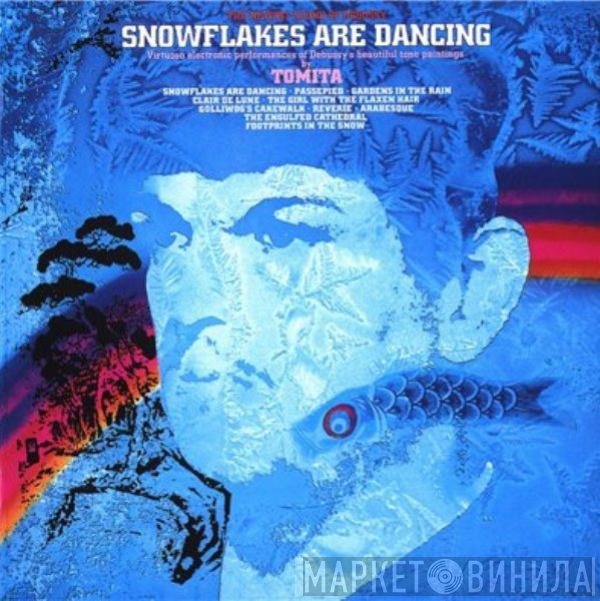 Tomita, Claude Debussy  - Snowflakes Are Dancing