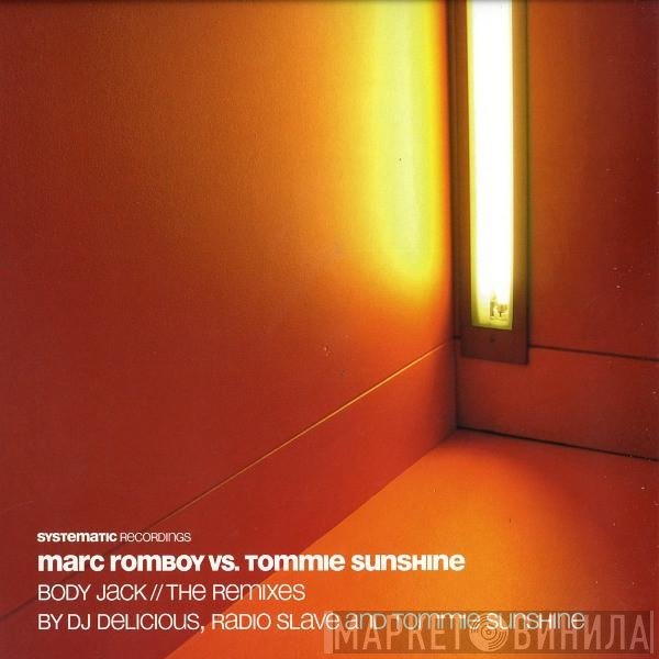 Tommie Sunshine, Marc Romboy - Body Jack (The Remixes)