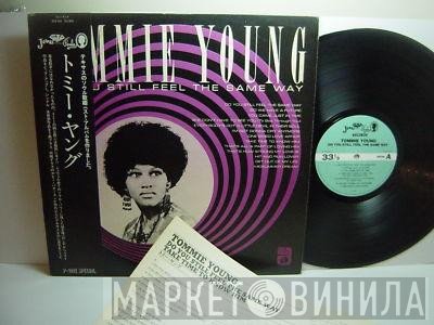 Tommie Young - Do You Still Feel The Same Way/Take Time To Know Him