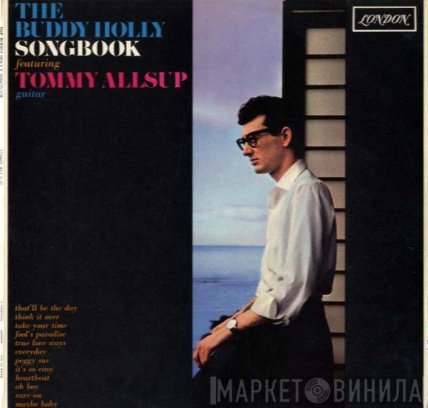 Tommy Allsup - The Buddy Holly Songbook