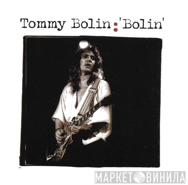 Tommy Bolin  - Bolin