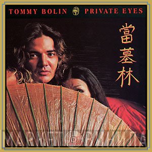 Tommy Bolin  - Private Eyes