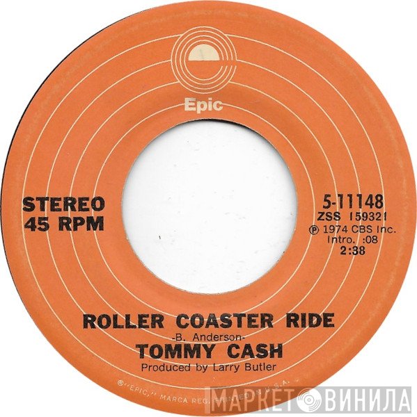 Tommy Cash  - Roller Coaster Ride