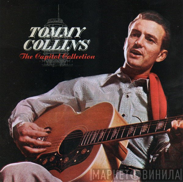 Tommy Collins - The Capitol Collection