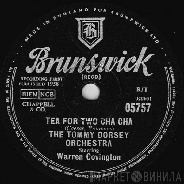 Tommy Dorsey And His Orchestra, Warren Covington - Tea For Two Cha Cha / My Baby Just Cares For Me