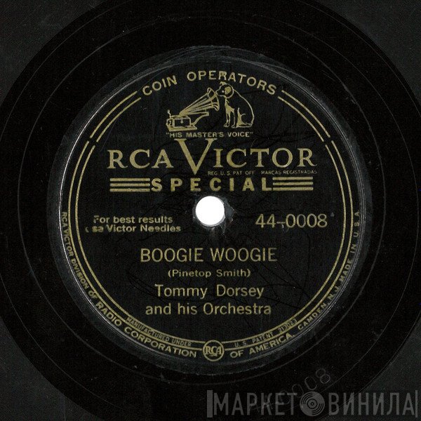 Tommy Dorsey And His Orchestra  - Boogie Woogie