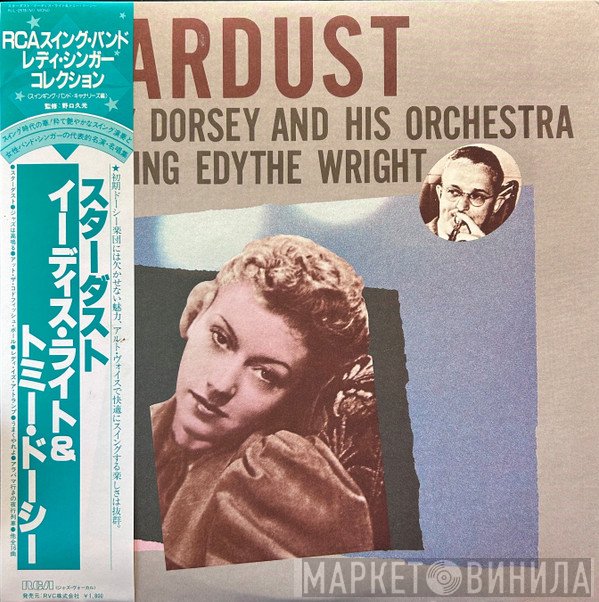 Tommy Dorsey And His Orchestra Featuring Edythe Wright  - Stardust