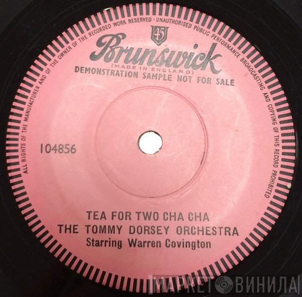 Tommy Dorsey And His Orchestra Starring Warren Covington  - Tea For Two Cha Cha