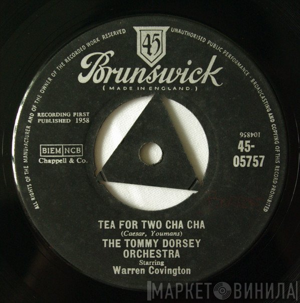 Tommy Dorsey And His Orchestra, Warren Covington - Tea For Two Cha Cha