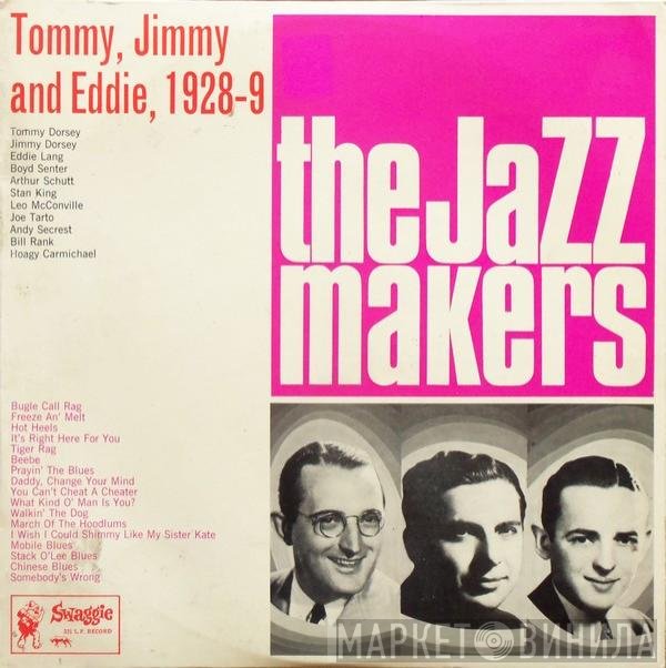 Tommy Dorsey, Jimmy Dorsey, Eddie Lang - Tommy, Jimmy And Eddie, 1928-9