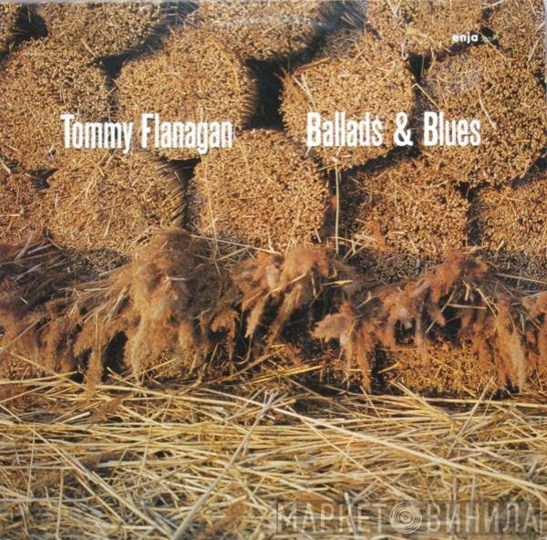 Tommy Flanagan  - Ballads & Blues