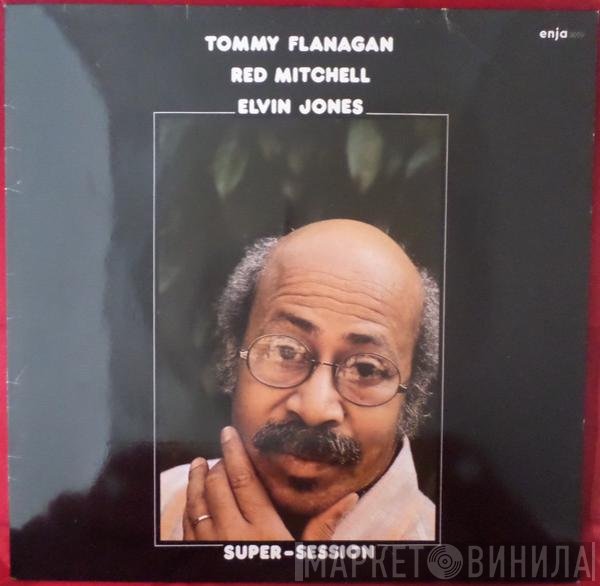 Tommy Flanagan, Red Mitchell, Elvin Jones  - Super-Session
