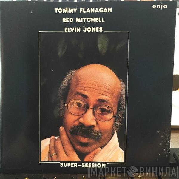 Tommy Flanagan, Red Mitchell, Elvin Jones  - Super-Session