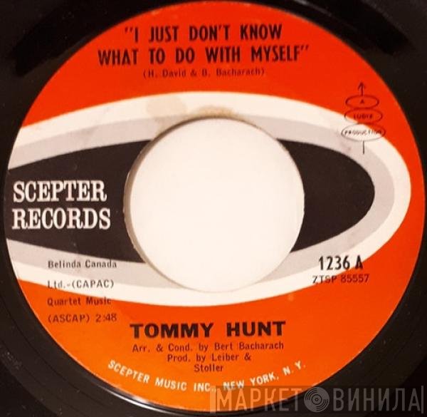 Tommy Hunt - I Just Don't Know What To Do With Myself