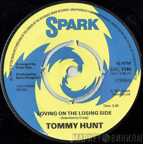 Tommy Hunt - Loving On The Losing Side