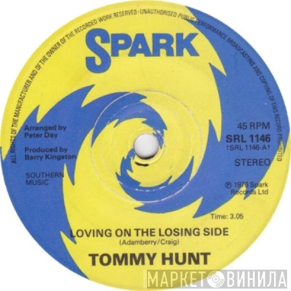 Tommy Hunt - Loving On The Losing Side