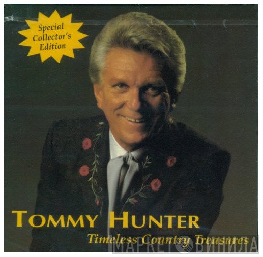 Tommy Hunter   - Timeless Country Treasures