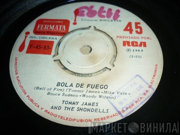 Tommy James & The Shondells  - Ball Of Fire / Makin' Good Time