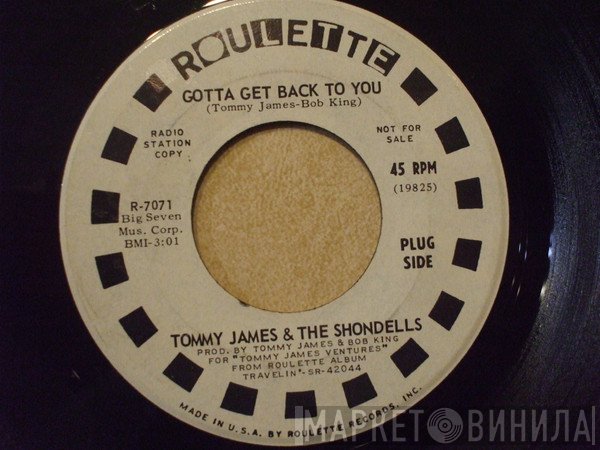 Tommy James & The Shondells  - Gotta Get Back To You / Red Rover
