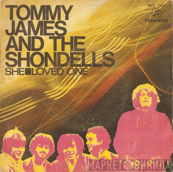 Tommy James & The Shondells  - She / Loved One