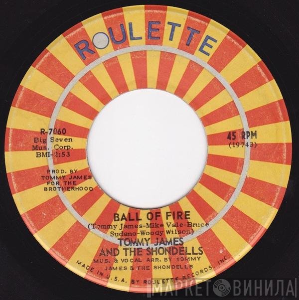 Tommy James & The Shondells  - Ball Of Fire