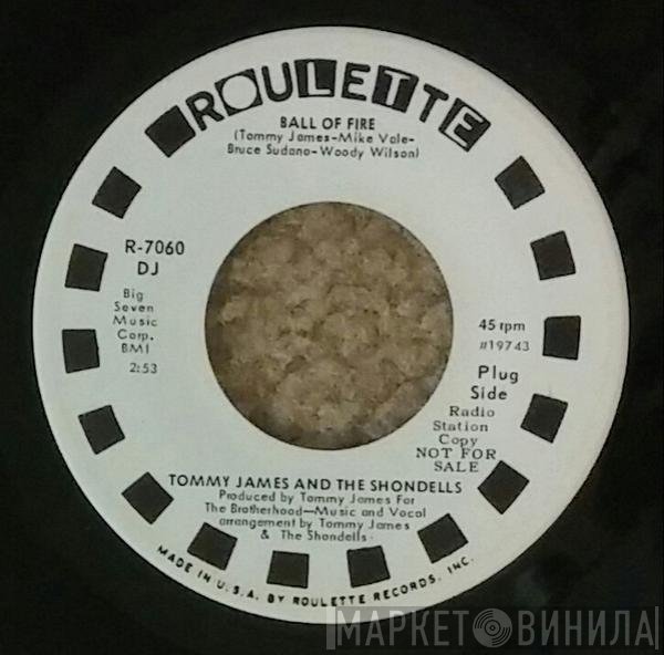 Tommy James & The Shondells  - Ball Of Fire