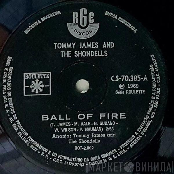 Tommy James & The Shondells  - Ball Of Fire