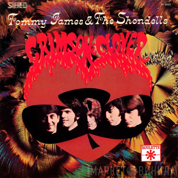 Tommy James & The Shondells  - Crimson & Clover