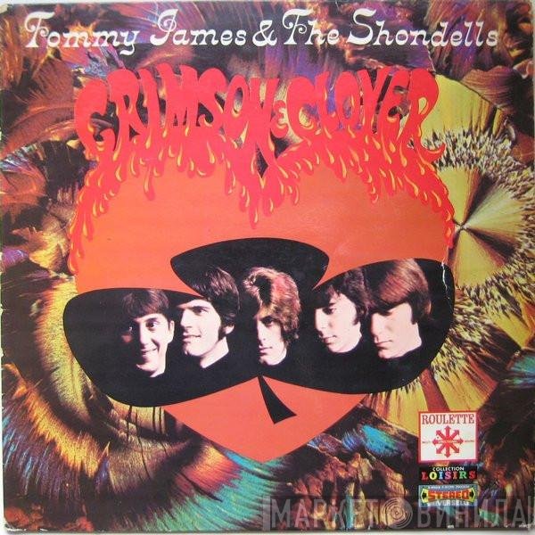 Tommy James & The Shondells  - Crimson & Clover