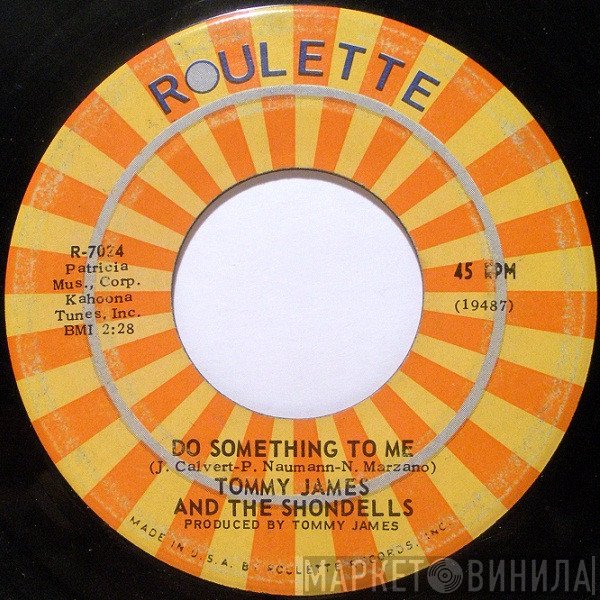 Tommy James & The Shondells  - Do Something To Me