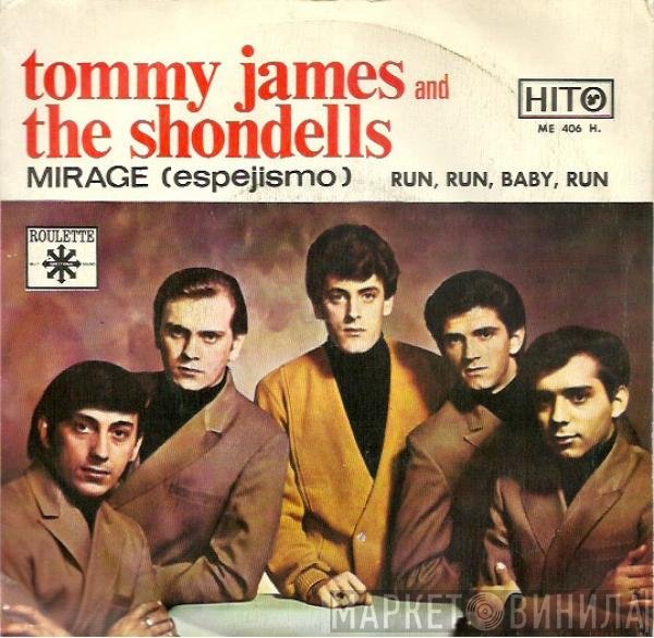 Tommy James & The Shondells  - Mirage