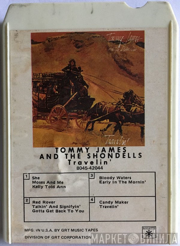 Tommy James & The Shondells  - Travelin'