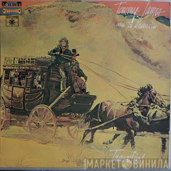Tommy James & The Shondells  - Travelin'