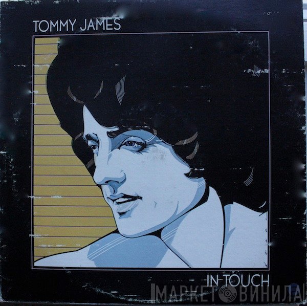 Tommy James  - In Touch