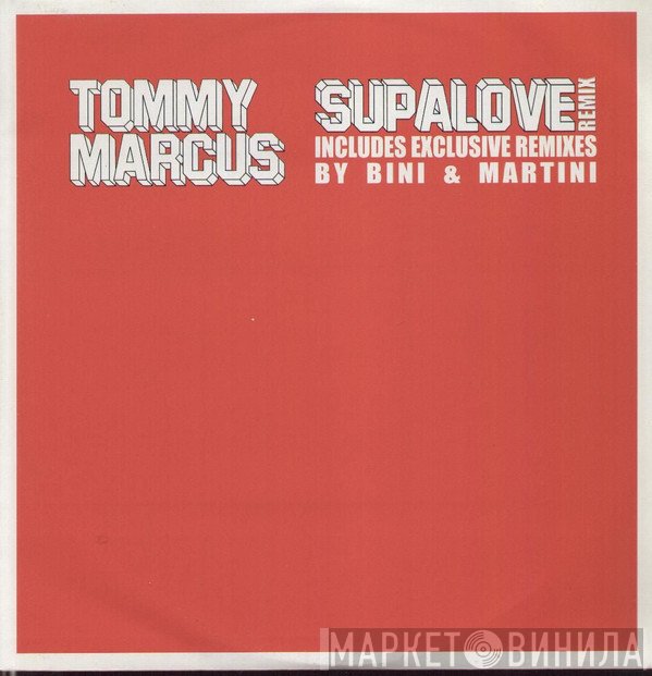 Tommy Marcus - Supalove (Remix)