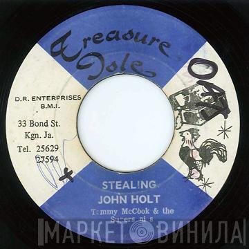 Tommy McCook & The Supersonics With John Holt  - Stealing