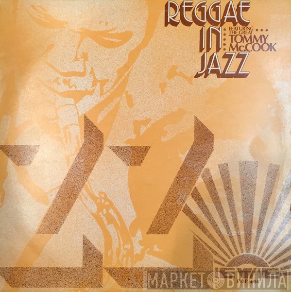 Tommy McCook  - Reggae In Jazz