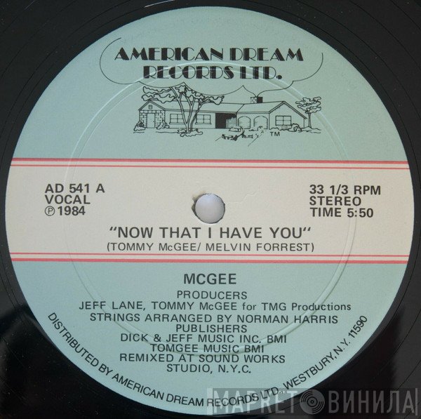 Tommy McGee - Now That I Have You